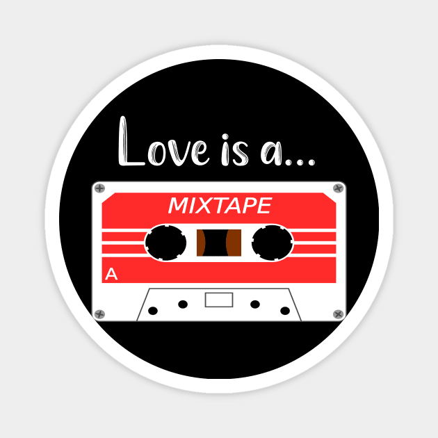 Love is a Mix Tape Magnet by DANPUBLIC